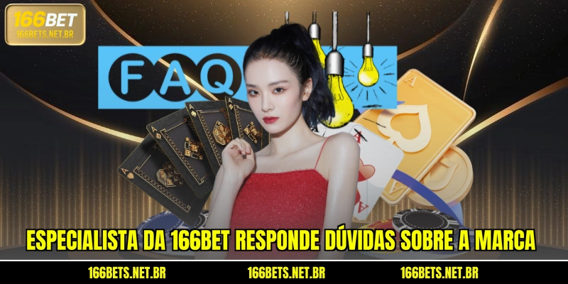 Especialista da 166BET responde dúvidas sobre a marca